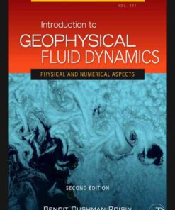 Introduction to Geophysical Fluid Dynamics: Physical and Numerical Aspects, 2nd Edition eBook