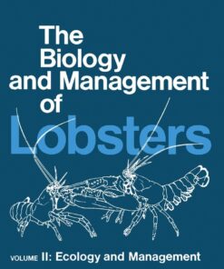 The Biology and Management of Lobsters: Ecology and Management, 1st Edition eBook