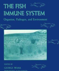 The Fish Immune System: Organism, Pathogen, and Environment eBook