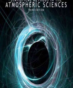 Statistical Methods in the Atmospheric Sciences, 3rd Edition eBook