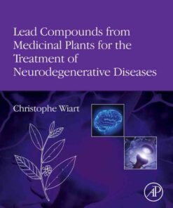 Lead Compounds from Medicinal Plants for the Treatment of Neurodegenerative Diseases eBook