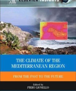 The Climate of the Mediterranean Region: From the past to the future eBook