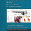 The Cardiovascular System: Development, Plasticity and Physiological Responses eBook