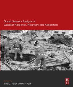 Social Network Analysis of Disaster Response, Recovery, and Adaptation eBook