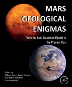 Mars Geological Enigmas: From the Late Noachian Epoch to the Present Day eBook