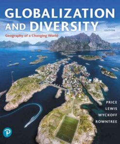 Mastering Geography with Pearson eText Access Code for Globalization and Diversity: Geography of a Changing World, 6th Edition eBook