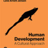 Human Development: A Cultural Approach, 4th Edition eBook