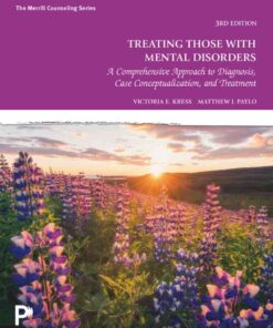 Treating Those with Mental Disorders: A Comprehensive Approach to Diagnosis, Case Conceptualization, and Treatment, 3rd Edition eBook