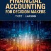 Financial Accounting For Decision Makers, 1st Edition eBook
