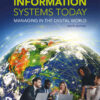 Information Systems Today: Managing the Digital World, 10th Edition eBook
