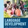 Language Development: An Introduction, 11th Edition eBook