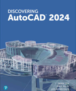 Discovering AutoCAD 2024, 1st Edition eBook