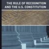 The Rule of Recognition and the U.S. Constitution eBook