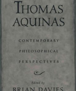 Thomas Aquinas: Contemporary Philosophical Perspectives, 1st Edition eBook