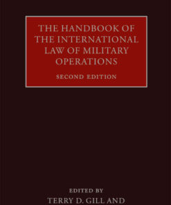 The Handbook of the International Law of Military Operations, 2nd Edition eBook
