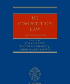 UK Competition Law: The New Framework, 1st Edition eBook