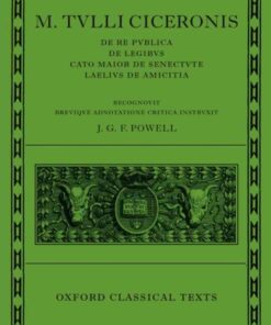M. Tulli Ciceronis De Re Publica, De Legibus, Cato Maior de Senectute, Laelius de Amicitia, 1st Edition eBook
