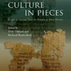 Culture In Pieces: Essays on Ancient Texts in Honour of Peter Parsons, 1st Edition eBook