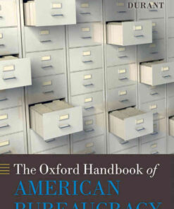 The Oxford Handbook of American Bureaucracy, 1st Edition eBook