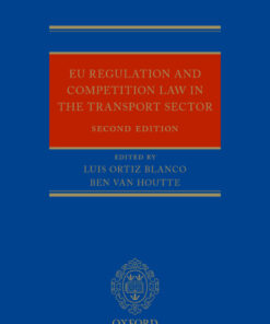 EU Regulation and Competition Law in the Transport Sector, 2nd Edition eBook