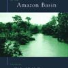 The Biogeochemistry of the Amazon Basin, 1st Edition eBook