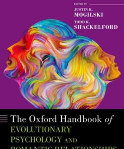 The Oxford Handbook of Evolutionary Psychology and Romantic Relationships eBook