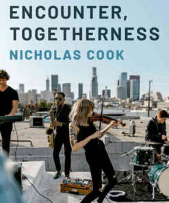 Music, Encounter, Togetherness, 1st Edition eBook