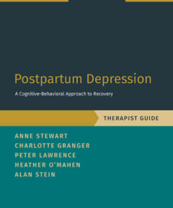 Postpartum Depression Therapist Guide: A Cognitive-Behavioral Approach to Recovery eBook