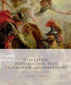 Ilias Latina: Introduction, Text, Translation, and Commentary, 1st Edition eBook