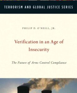 Verification in an Age of Insecurity: The Future of Arms Control Compliance, 1st Edition eBook