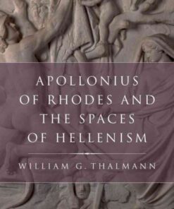 Apollonius of Rhodes and the Spaces of Hellenism eBook
