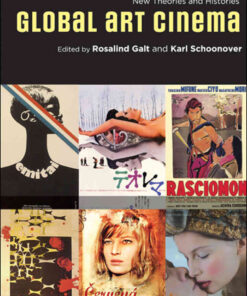 Global Art Cinema: New Theories and Histories, 1st Edition eBook