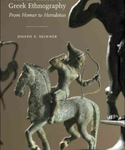 The Invention of Greek Ethnography: From Homer to Herodotus eBook