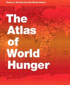 The Atlas of World Hunger, 1st Edition eBook