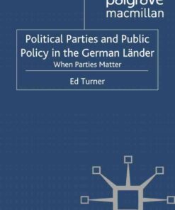 Political Parties and Public Policy in the German Länder: When Parties Matter eBook