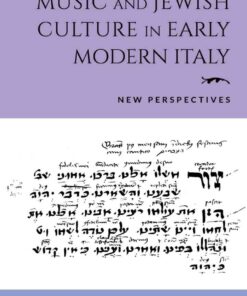 Music and Jewish Culture in Early Modern Italy: New Perspectives eBook