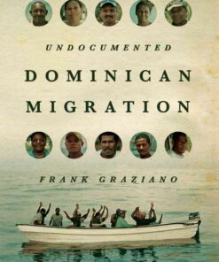 Undocumented Dominican Migration eBook
