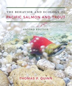 The Behavior and Ecology of Pacific Salmon and Trout, 2nd Edition eBook