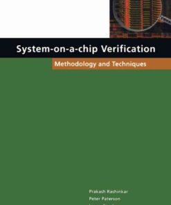 System-on-a-Chip Verification: Methodology and Techniques eBook