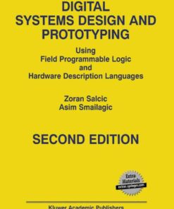 Digital Systems Design and Prototyping: Using Field Programmable Logic and Hardware Description Languages, 2nd Edition eBook