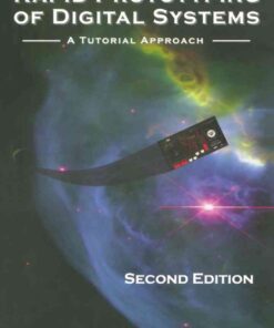 Rapid Prototyping of Digital Systems: A Tutorial Approach, 2nd Edition eBook