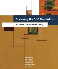 Surviving the SOC Revolution: A Guide to Platform-Based Design eBook