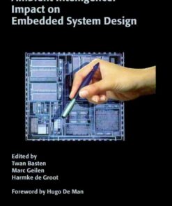 Ambient Intelligence: Impact on Embedded System Design, 1st Edition eBook