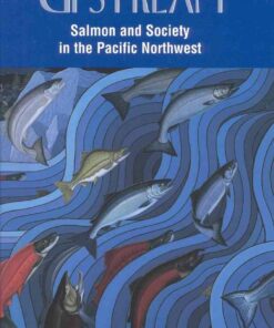 Upstream: Salmon and Society in the Pacific Northwest eBook