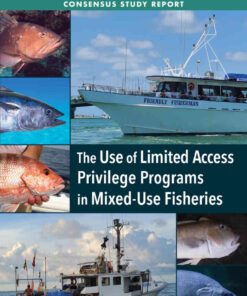The Use of Limited Access Privilege Programs in Mixed-Use Fisheries eBook