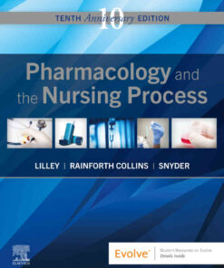 Pharmacology and the Nursing Process, 10th Edition eBook