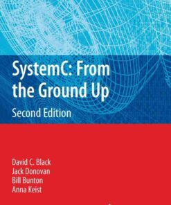SystemC: From the Ground Up, Second Edition eBook