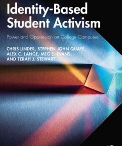 Identity-Based Student Activism: Power and Oppression on College Campuses, 1st Edition eBook