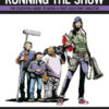 Running the Show: The Essential Guide to Being a First Assistant Director, 2nd Edition eBook