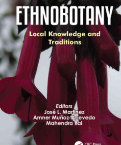 Ethnobotany: Local Knowledge and Traditions, 1st Edition eBook